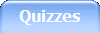 Quizzes